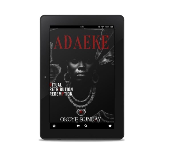 Adaeke: Ritual, Retribution, Redemption
