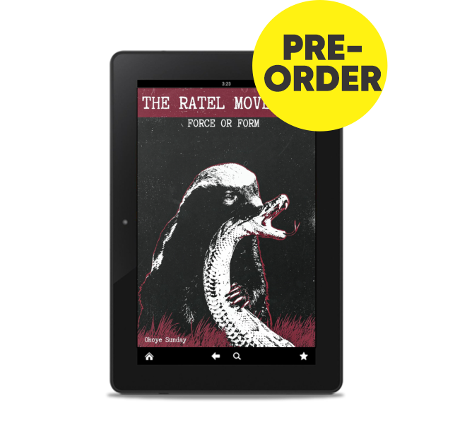 The Ratel movement: Force or Form (PRE-ORDER)